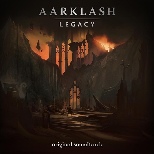 Aarklash Legacy (Original Video Game Soundtrack)