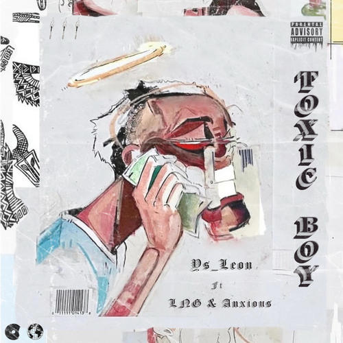 Toxic boy (feat. Lng, Anxious & Taks-core) [Explicit]