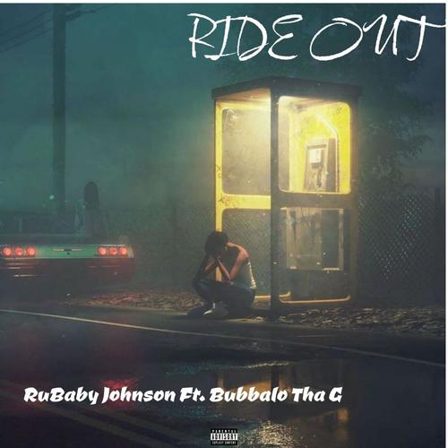 Ride Out (feat. Bubba Lo Tha G) [Radio Edit] [Explicit]