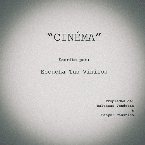 CINÉMA (Explicit)
