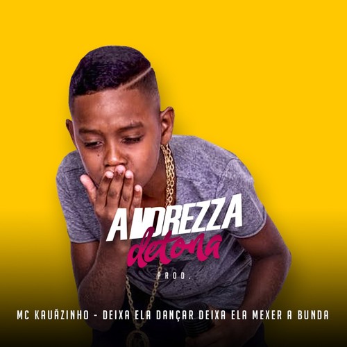 Deixa Ela Dançar Deixa Ela Mexer a Bunda