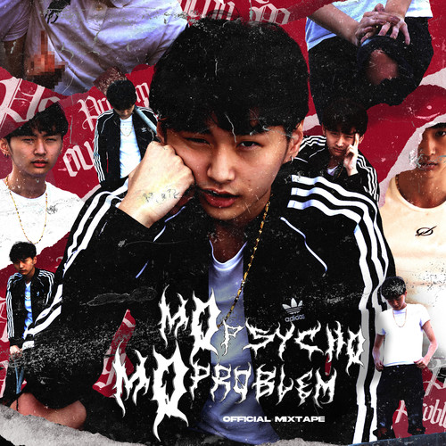 Mo Psycho Mo Problem (Explicit)