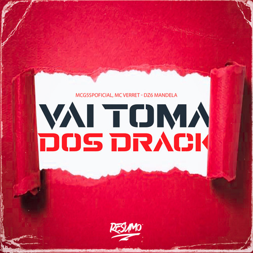 Vai Toma Dos Drack