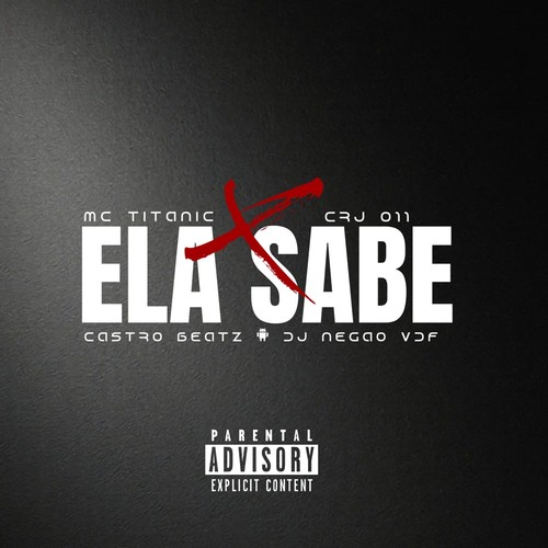 ELA SABE (Explicit)
