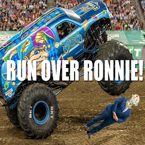 Run Over Ronnie!