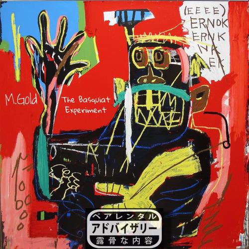 The Basquiat Experiment (Explicit)
