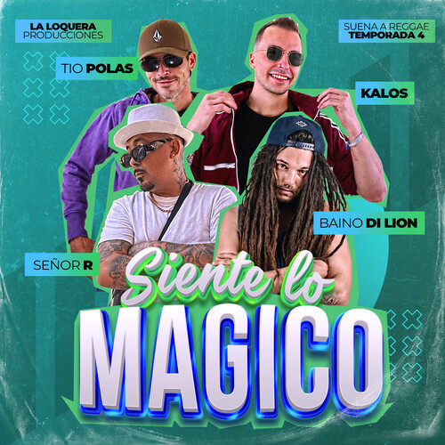 Siente lo Mágico (Suena a Reggae) , Vol.26