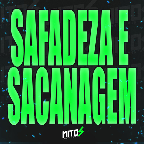 Safadeza e Sacanagem (Explicit)