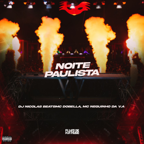 Noite Paulista (Explicit)