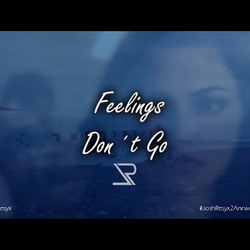 Feelings Don´t Go