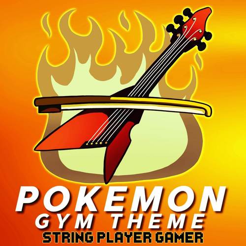 Pokemon Gym Theme (Violin Instrumental)