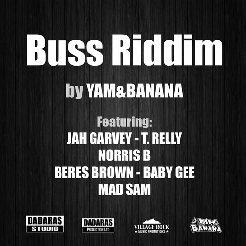 Buss Riddim (Explicit)