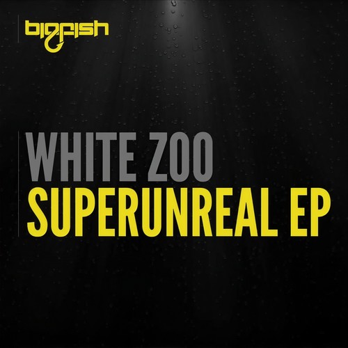 Superunreal Ep
