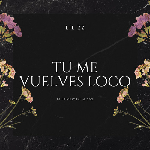 Tú Me Vuelves Loco