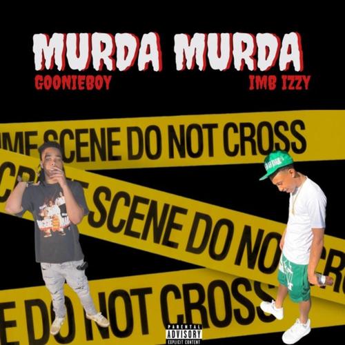 Murda Murda (feat. IMB IZZY) [Explicit]