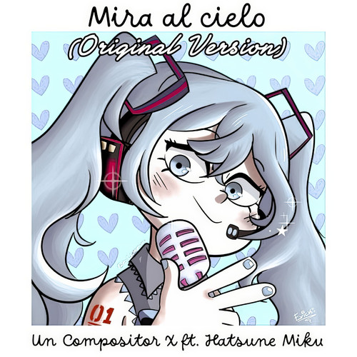 Mira al Cielo (Original Version)