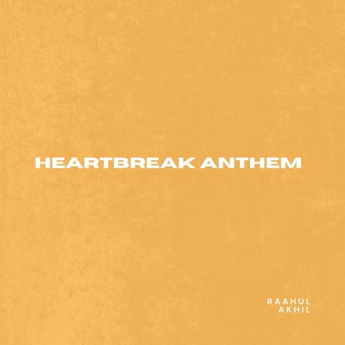 Heartbreak anthem