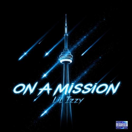 On A Mission (Explicit)