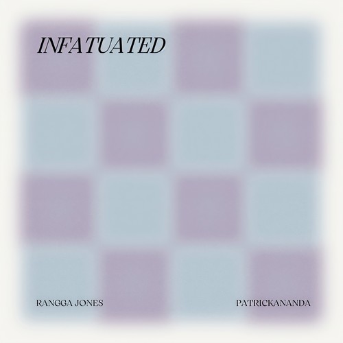 Infatuated (With Patrickananda)