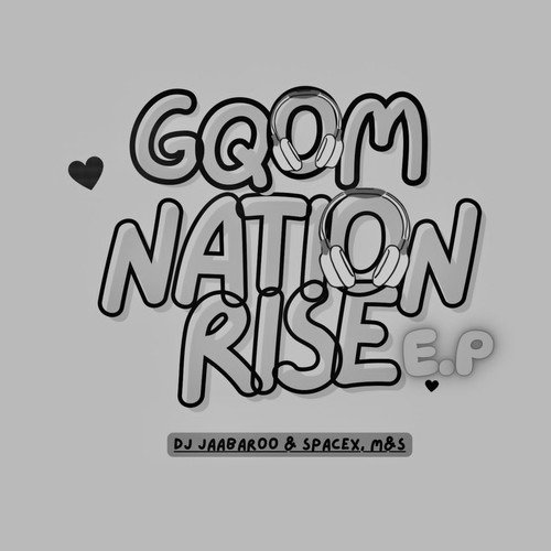 Gqom Nation Rise E.p