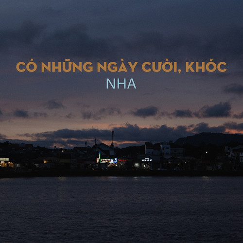 Có Những Ngày Cười, Khóc