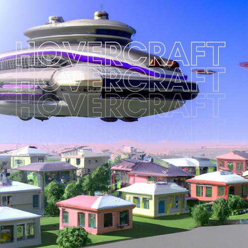 Hovercraft (Explicit)