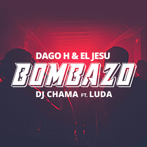 Bombazo (Explicit)