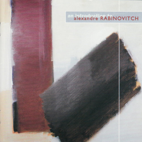 An Introduction to Alexandre Rabinovitch