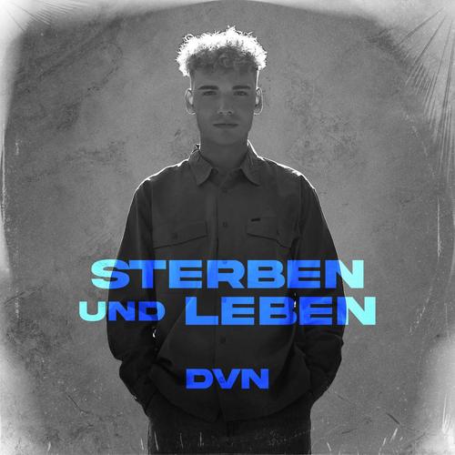 sterben und leben (Explicit)