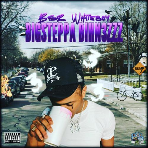 BIGSTEPPA BIHN3ZZZ (Explicit)