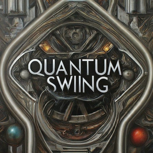 Quantum Swing