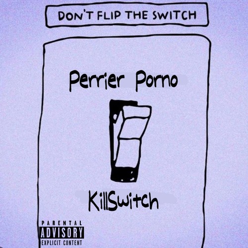 KillSwitch (Explicit)