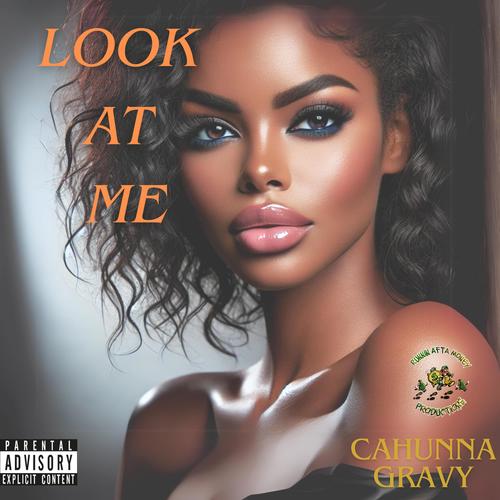 Look At Me (Explicit)