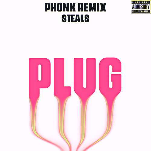 Plug (Phonk Remix) [Explicit]