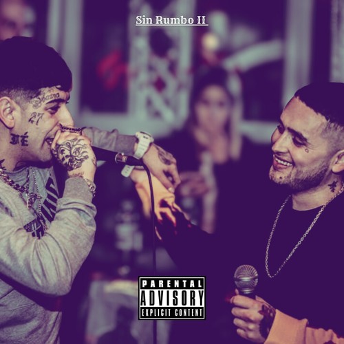 Sin Rumbo ll (Explicit)