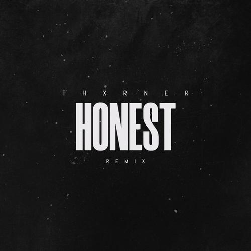 Honest (Remix) [Explicit]