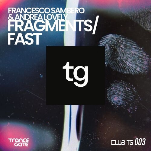 Fragments / Fast