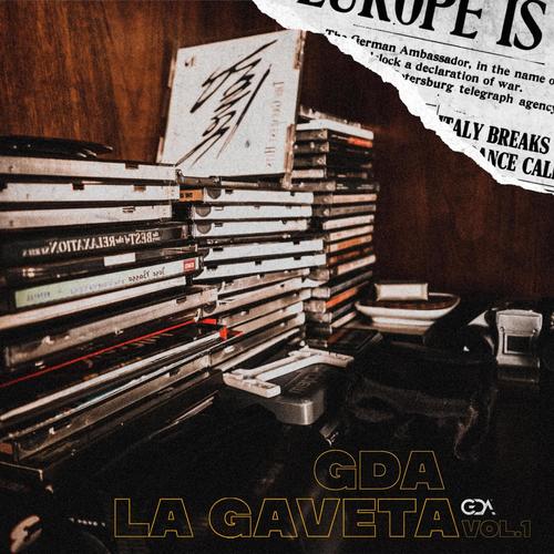 La Gaveta, Vol. 1 (Explicit)