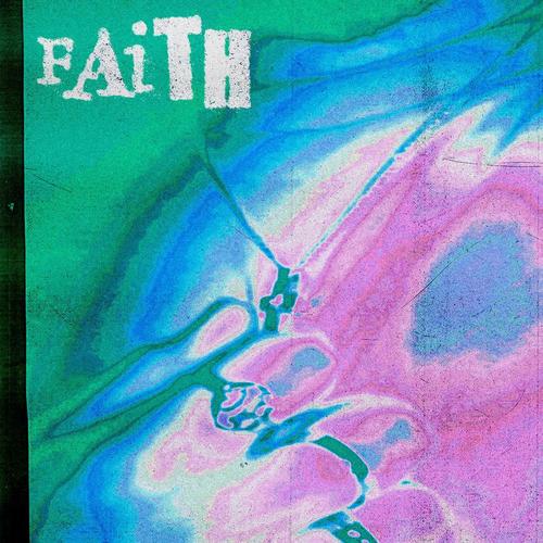 Faith (Explicit)