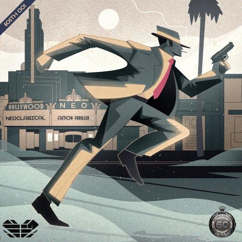 Hollywood Neo (Neoclassical Action Soundtrack)
