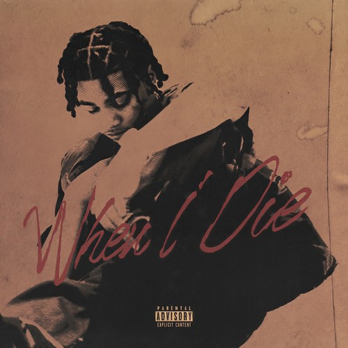 When I Die (Explicit)