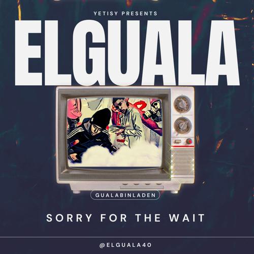 SORRY FOR THE WAIT (Explicit)