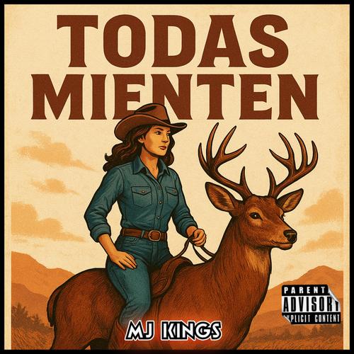Todas Mienten (Explicit)