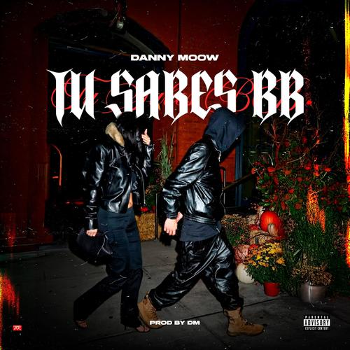 TU SABES BB (Explicit)