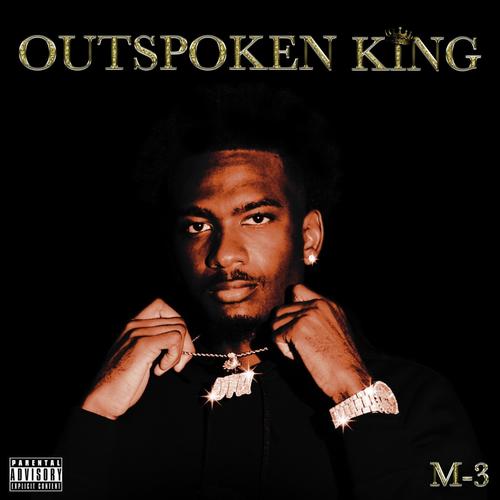 Outspoken King (Explicit)