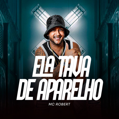 Ela Tava de Aparelho (Explicit)