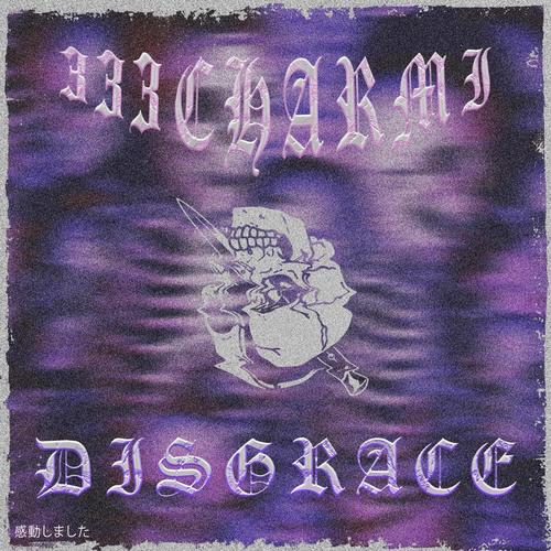 Disgrace (Explicit)