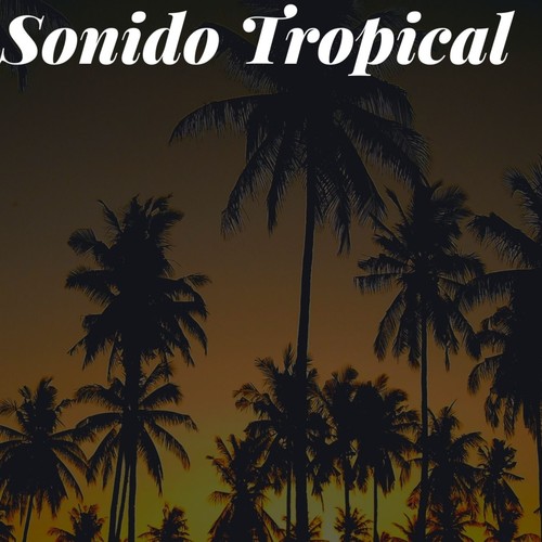 Sonido Tropical