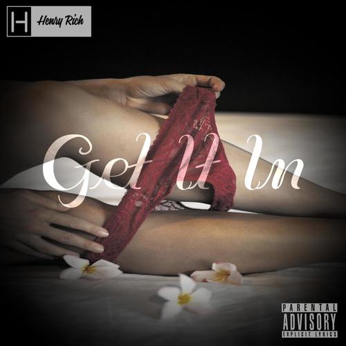 Get It In (feat. King Vedo) [Explicit]