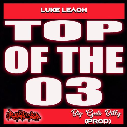 Top Of The 03 (Explicit)